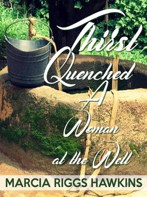 cover image of Thirst Quenched